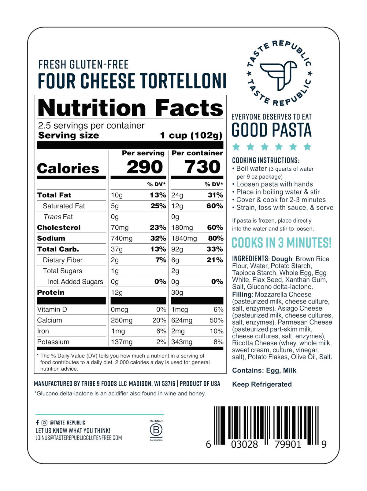 Gluten-Free Tortelloni, Four Cheese Stuffed Fresh Pasta, Cooks in Just 3 Minutes, Taste Republic, Frozen, 9oz (Pack of 6)